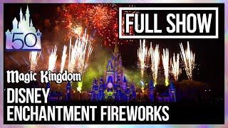 Disney Enchantment Fireworks Full Show at Magic Kingdom [upl. by Lavena]