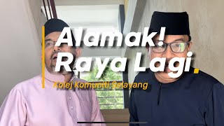 Alamak Raya Lagi  KKSY Unofficial Music Video De Fam [upl. by Ahsenal630]