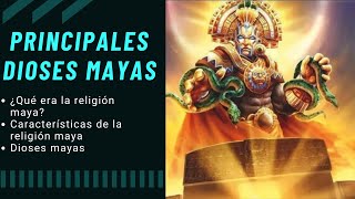 ¿Cuáles eran los principales dioses mayas [upl. by Fiora]