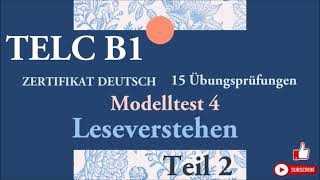 TELC B1  Zertifikat Deutsch  15 übungsprüfungen Leseverstehen B1  modelltest 4 Teil 2 mit lösung [upl. by Anairuy]