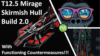 TSM Plays  My Ver 20 T125 Battle Pirates Mirage Build Video Now With Working Countermeasures [upl. by Ibba]