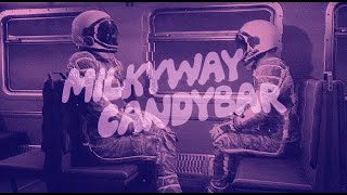 Milkyway Candybar quotCandybars amp Cosmonautsquot bandcamp Trailer [upl. by Eiralc]