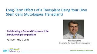 LongTerm Effects of a Transplant Using Your Own Stem Cells autologous transplant [upl. by Deevan]