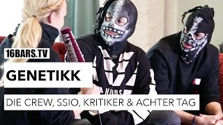 Genetikk über ihre Crew SSIO Kritiker amp quotAchter Tagquot 16BARSTV [upl. by Emawk]