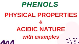 LECTURE 2  PHYSICAL PROPERTIES OF PHENOLS ACIDIC NATURE OF PHENOLS WITH EXAMPLES [upl. by Aslin457]