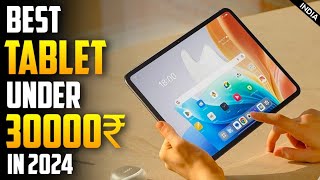 Best Tablet In 2024🔥Best Tab Under 30000🔥Best Tablet Under 30000 In India 🔥 Xiaomi Pad [upl. by Nerahs984]