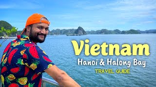 Hanoi Vietnam  Halong Bay Vietnam  Vietnam Travel Guide  Vietnam Tourist Places  Vietnam Trip [upl. by Tobiah871]