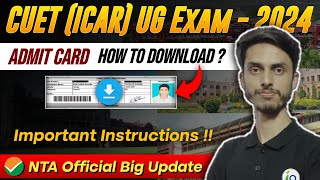 CUET ICAR UG Admit Card 2024 Released  How to download CUET ICAR Admit Card  Inspiring Agricon [upl. by Aili56]