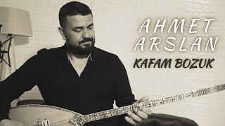 AHMET ARSLAN  KAFAM BOZUK BoRMüZiKᴴᴰ [upl. by Assyl]