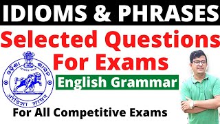 Idioms And PhrasesRepeated amp Selected QuestionsEnglish Grammar PhrasesSSCOSSSCASOOSSCARIAMIN [upl. by Attinahs]