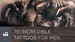 70 Incredible Tattoos For Men [upl. by Daloris]