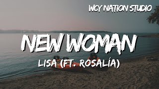 LISA  New Woman ft ROSALíA Lyrics [upl. by Fernandes]