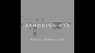 Alpha Forever  AFNoding 010  Audio granulizer  Free patch [upl. by Elyk]