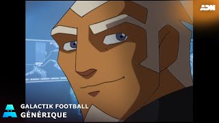 Galactik Football  Générique  ADN [upl. by Nylanaj]