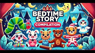 Bedtime Stories And Fairy Tales For Children  Bedtime Story Compilation [upl. by Celine]