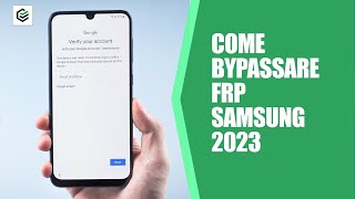 2023 Come sbloccare il telefono SAMSUNG senza account Google FRP Bypass [upl. by Crisey]