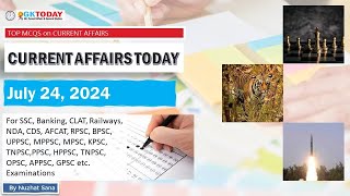 24 July 2024 Current Affairs by GK Today  GKTODAY Current Affairs  202425 [upl. by Nelaf]