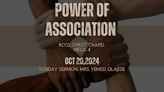 Power of Association  Mrs Yemisi Olajide 20 Oct RccgChristChapelKekere [upl. by Ehtylb]