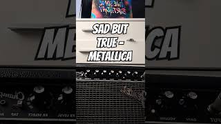 Sad But True  Metallica guitar metallica jameshetfield kirkhammet fyp metal [upl. by Kippar]