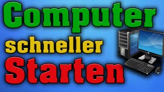 Tutorial Computer SCHNELLER starten lassen • PC bootet faster  FullHDConFace [upl. by Imefulo]