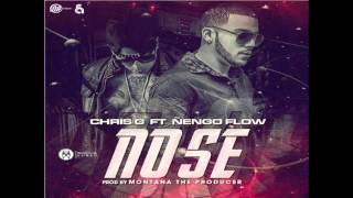 Chris G Ft Ñengo Flow  No Se [upl. by Ynatterb]