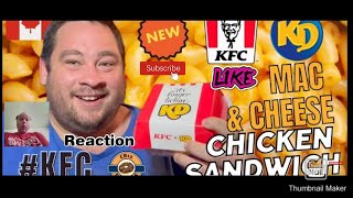 Reaction to🇨🇦 KFC NEW KD Macaroni amp Cheese Chicken Sandwich foodreview review [upl. by Meela386]