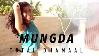 Mungda Choreography  Bollywood Dance  Dance Cover  Total Dhamaal [upl. by Adlaremse]