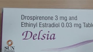 Delsia Drospirenone 3mg Ethinyl Estradiol 003mg Tablets [upl. by Rekrap]