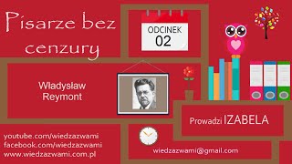 02 quotŻycie nie da­je nam te­go co chce­my tyl­ko to co ma dla nasquot  Władysław St Reymont [upl. by Decato]