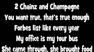 No Lie lyrics 2 Chainz Feat Drake [upl. by Htes758]