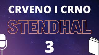 Stendhal Crveno i crno 3 ❇️ AUDIO KNJIGA na hrvatskom [upl. by Mandle]