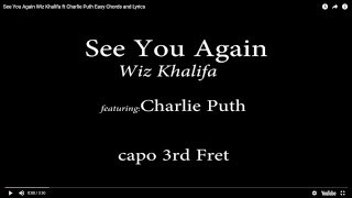 See You Again Wiz Khalifa ft Charlie Puth Easy Chords and Lyrics 3rd fret [upl. by Ofloda315]