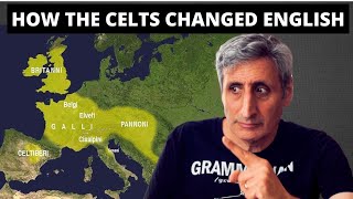 How the CELTS Changed The ENGLISH LANGUAGE [upl. by Eesdnyl]