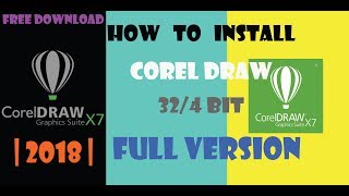 How to Install Corel Draw X7 full version 3264 Bit on your pc I 2018 I [upl. by Akemehc]