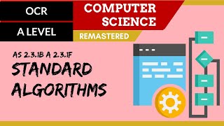 147 OCR A Level H046H446 SLR25  23 Standard algorithms [upl. by Cinemod381]