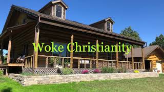 Woke Christianity [upl. by Ertha]