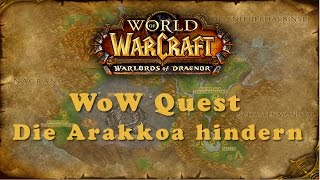 WoW Quest Die Arakkoa hindern [upl. by Armallas]