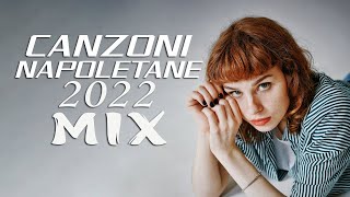 Canzoni Napoletane 2022 Mix ♫ Migliore Musica Napoletana 2022  Novembre [upl. by Evyn487]