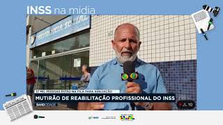 Confira notícia sobre o mutirão de reabilitação profissional do INSS [upl. by Alaekim110]