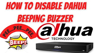 How to stop Disable  Beeping Alarm Sound Problem  Off Beep Noice On DahuaDVRNVR UrduHindi [upl. by Diraj]