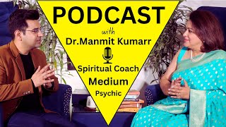 Teaser of Podcast with Famous Psychic Dr Manmit Kumarr  Top Secret Talks of Paranormal World [upl. by Webster568]