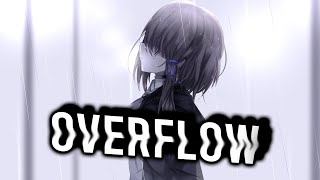 Nightcore  Overflow  Rosendale amp Kevlah Lyrics [upl. by Glimp]