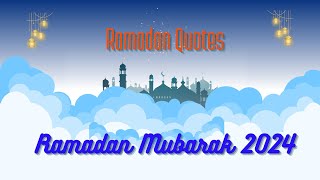 Ramadan quotes  Ramadan Mubarak 2024 [upl. by Johnath676]