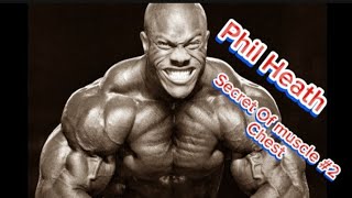 • Secret Of muscle  2 Chest Phil Heath • philheath chest musculation [upl. by Carleen998]