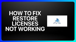 How To Fix Restore Licenses Not Working On Ps5 Tutorial [upl. by Ettenoj604]