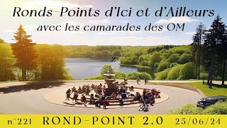 221ème Rond Point 20  Ronds Points dici et dailleurs [upl. by Garrek]