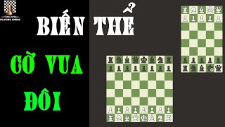 Biến Thể Cờ Vua  Cờ Vua Đôi Bughouse Chess  TungJohn Playing Chess [upl. by Andromeda]