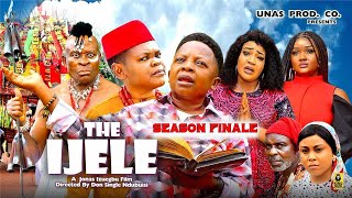 New Movie  IJELE Season 7amp8  Osita Iheme Chinedu Ikedieze  Nigerian Movie 2024 Latest Full Movie [upl. by Cordell]