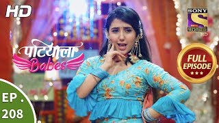 Patiala Babes  Ep 208  Full Episode  12th September 2019 [upl. by Edie]