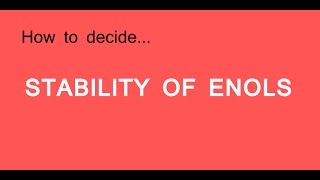 Tautomerism and Stability of Enols [upl. by Rosaleen663]